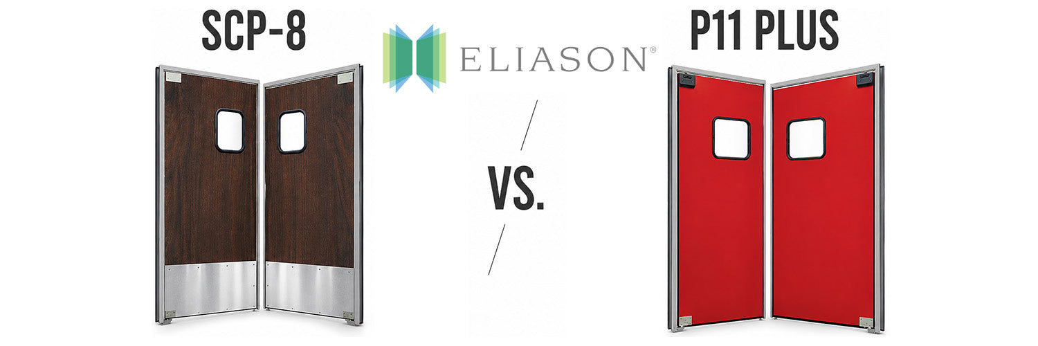 SCP-8 vs P11 Plus: Which Eliason Traffic Door Is Right for Your Restaurant?